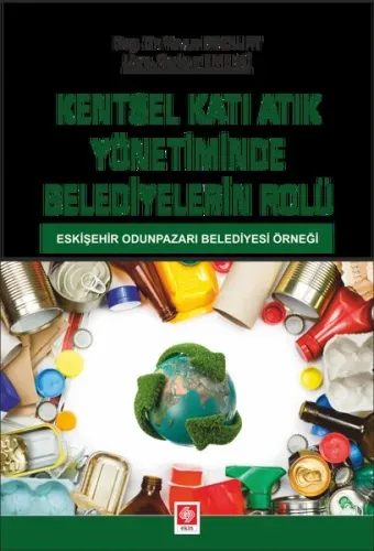 Kentsel Katı Atık Yönetiminde Belediyelerin Rolü