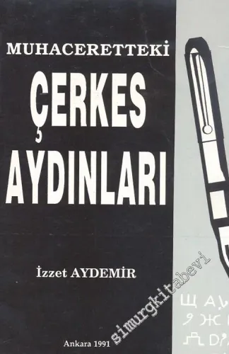 Muhaceretteki Çerkes Aydınları -