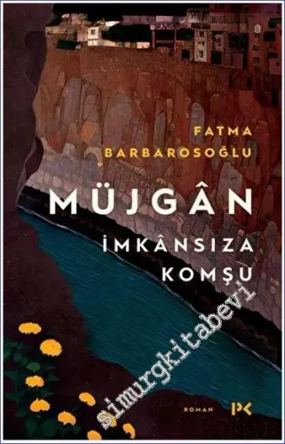 Müjgan: İmkansıza Komşu -         2023