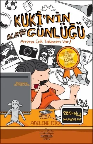 Kuki'nin Acayip Günlüğü 3 - Amma Çok Takipçim Var (Ciltli)