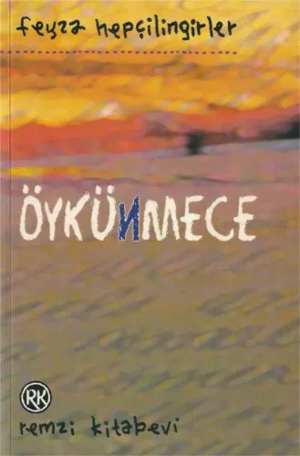 Öykünmece Feyza Hepçilingirler Remzi Kitabevi %59 indirimli