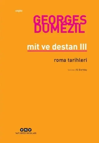 Mit ve Destan III; Roma Tarihleri