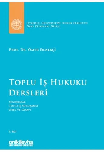 Toplu İş Hukuku Dersleri