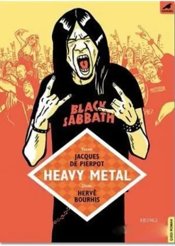 Heavy Metal; Öfkenin Sesi ve Sert Abiler
