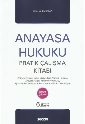Anayasa Hukuku Pratik Çalışma Kitabı
