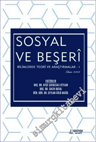 Sosyal ve Beşeri Bilimlerde Teori ve Araştırmalar I - Ekim 2022 -        2022