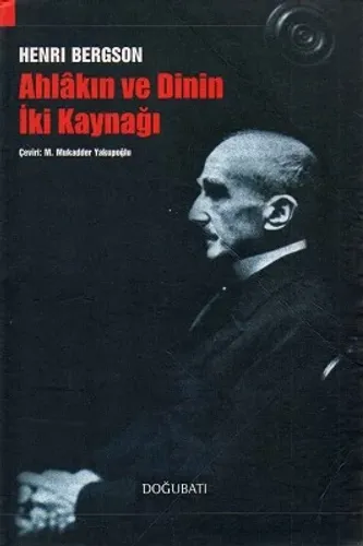 Ahlakın ve Dinin İki Kaynağı