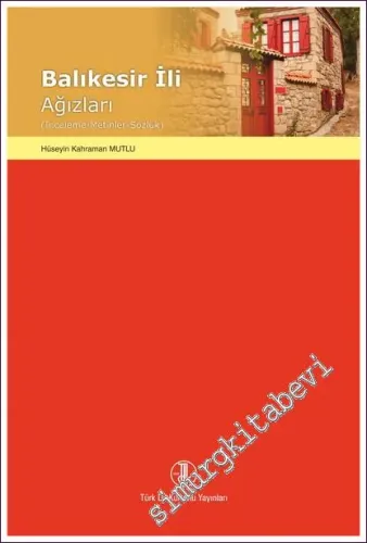 Balıkesir İli Ağızları -         2022