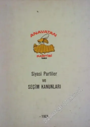 Siyasi Partiler ve Seçim Kanunları 1988 -