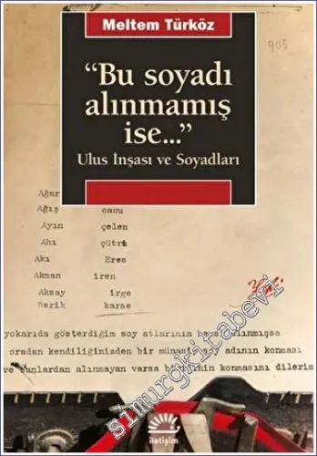 Bu Soyadı Alınmamış ise - Ulus İnşası ve Soyadları -