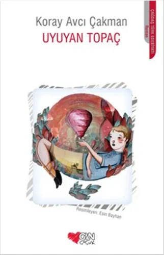 Uyuyan Topaç Can Çocuk Yayınları 9789750733000