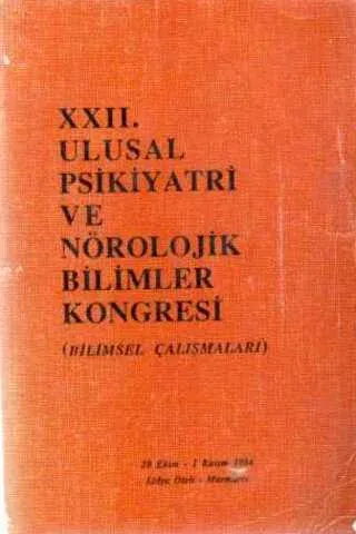 XXII. Ulusal Psikiyatri Ve Nörolojik Bilimler Kongresi