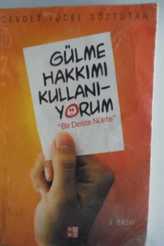 Gülme Hakkımı Kullanıyorum