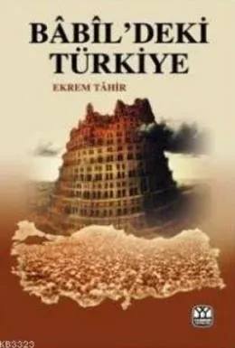 Babildeki Türkiye %17 indirimli Ekrem Tahir Babildeki Türkiye %17 indirimli Ekrem Tahir