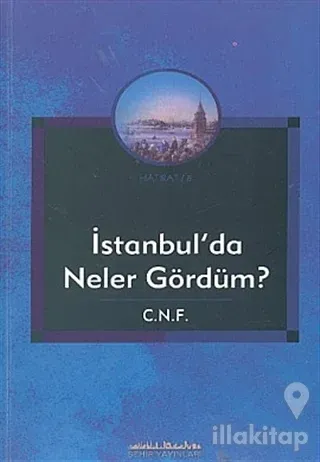 İstanbul'da Neler Gördüm?