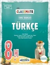 OKYANUS 8. SINIF CLASSMATE TÜRKÇE SORU BANKASI
