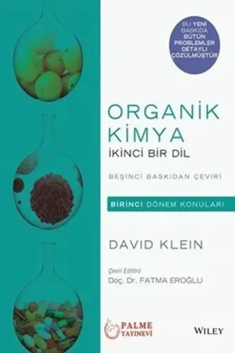 Organik Kimya ;İkinci Bir Dil