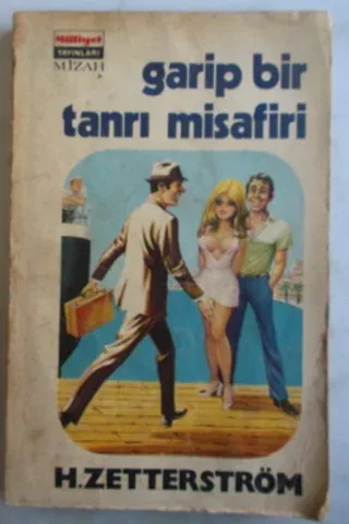 Garip Bir Tanrı Misafiri
