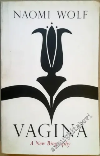 Vagina: A New Biography -        2012