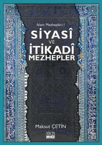 Siyasi ve İtikadi Mezhepler - İslam Mezhepleri 1