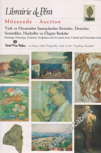 39. Librairie de Pera Müzayedesi: Türk ve Oryantalist Sanatçılardan Resimler, Desenler, Seramikler ve Özgün Baskılar -