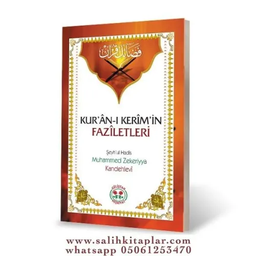 KURANI KERİMİN FAZİLETLERİ