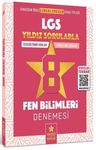Yıldız Sorular 8. Sınıf LGS Fen Bilimleri 8 Deneme Video Çözümlü Yıldız Sorular