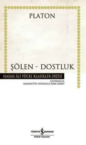 Şölen - Dostluk (Ciltli)