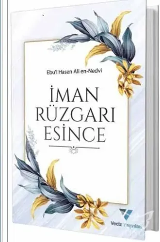 İman Rüzgarı Esince