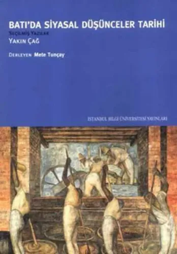 Batı'da Siyasal Düşünceler Tarihi III  Yakın Çağ