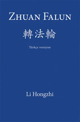 Zhuan Falun; Türkçe Versiyon
