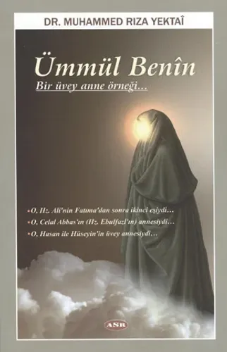 Ümmül Benin Dr. Muhammed Rıza Yektaî