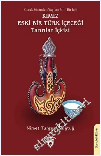 Kısrak Sütünden Yapılan Milli Bir İçki - Kımız Eski Bir Türk İçeceği Tanrılar İçkisi -         2023