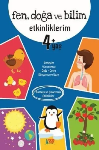Fen Doğa ve Bilim Etkinliklerim 4+ Yaş