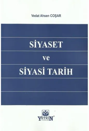 Siyaset ve Siyasi Tarih