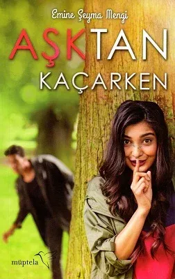 Aşktan Kaçarken