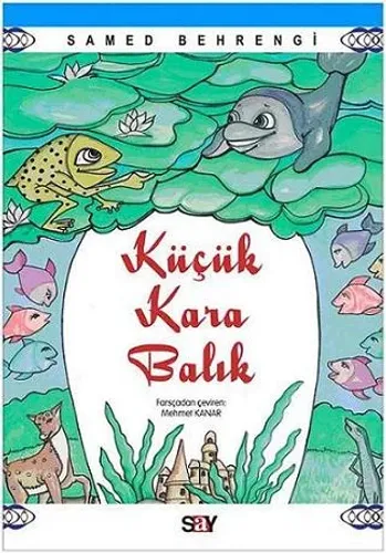 Küçük Kara Balık