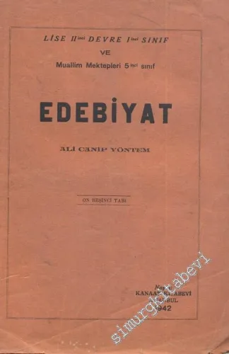 Edebiyat: Lise 2. Devre 1. Sınıf ve Muallim Mektepleri 5. Sınıf