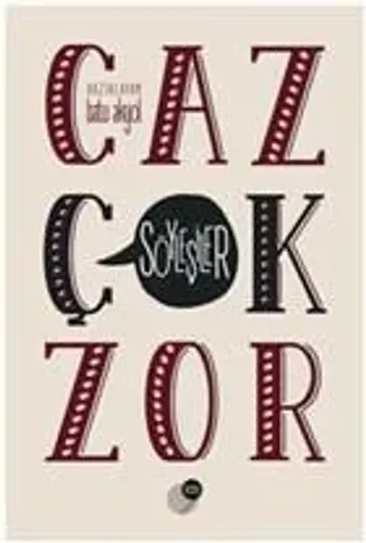Caz Çok Zor