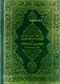 Kur'an-ı Kerim ve Türkçe Anlamı