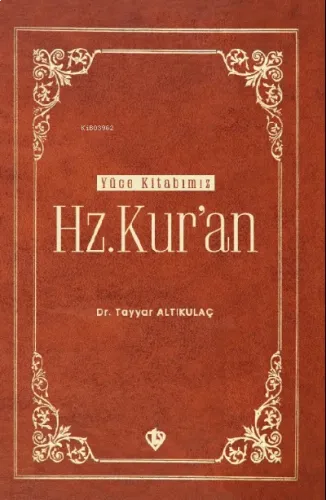 Yüce Kitabımız Hz. Kur'an