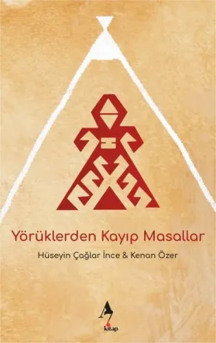 Yörüklerden Kayıp Masallar