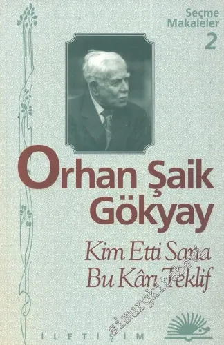 Kim Etti Sana Bu Karı Teklif, Seçme Makaleler 2 -        1997
