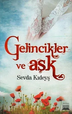 Gelincikler ve Aşk