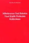 Milletlerarası Özel Hukukta Tüzel Kişilik Perdesinin Kaldırılması