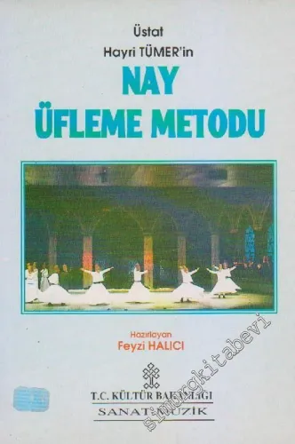 Üstat Hayri Tümer'in Nay Üfleme Metodu -        1998