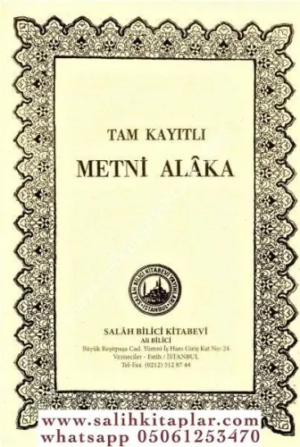 Tam Kayıtlı Metni Alaka