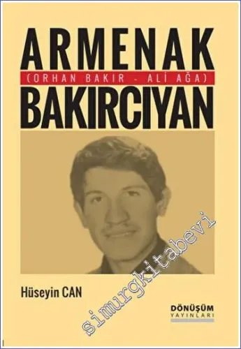 Armenak Bakırcıyan ( Orhan Bakır - Ali Ağa ) -         2023