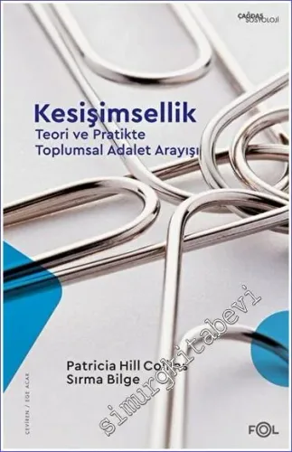 Kesişimsellik : Teori ve Pratikte Toplumsal Adalet Arayışı -         2023