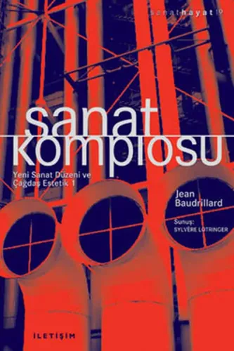 Sanat Komplosu; Yeni Sanat Düzeni ve  Çağdaş Estetik 1